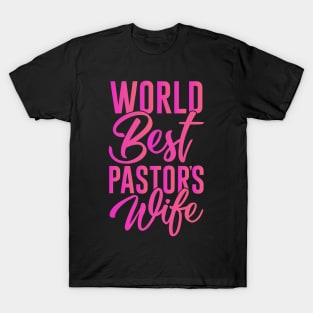 World's Best Pastor's Wife Preacher's Wife T-Shirt